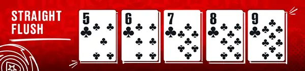 Straight Flush, 9-high Straight Flush